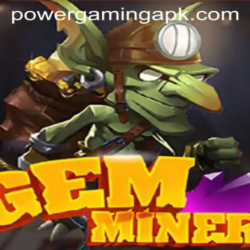 Exploring the Depths of GemMiner: A Power Gaming Experience