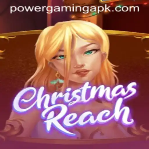 Exploring the World of ChristmasReach and Power Gaming