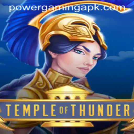 Temple of Thunder: Rise of Power Gaming